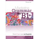 Μικρή εικόνα του Burlington Mastering Grammar for B1+, English Edition