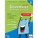 Μικρή εικόνα του Τσουχτίδη Αικατερίνη La Nouvelle Grammaire Methodique 1 Eleve