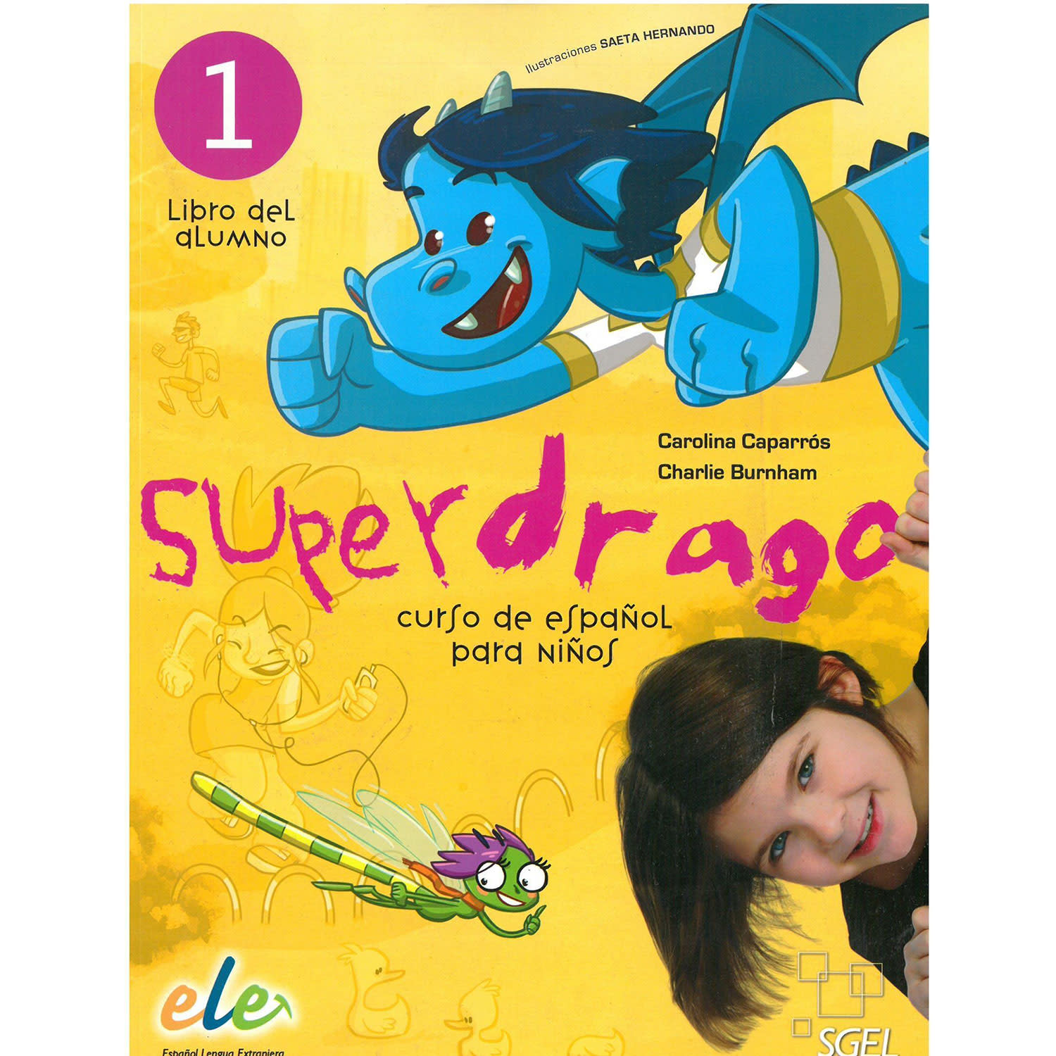 S.G.E.L Super Drago 1 Libro del Alumno