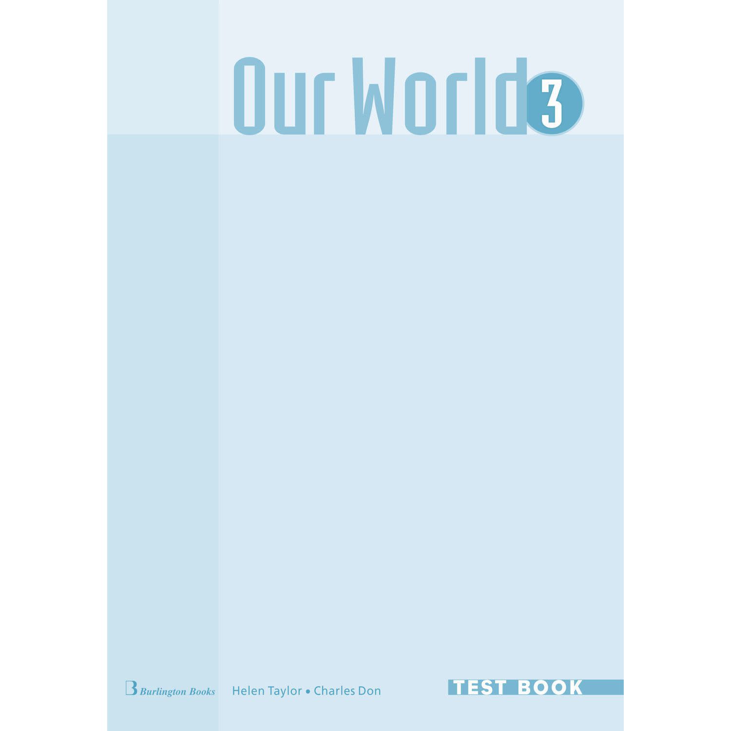 Burlington Our World 3 Test Book