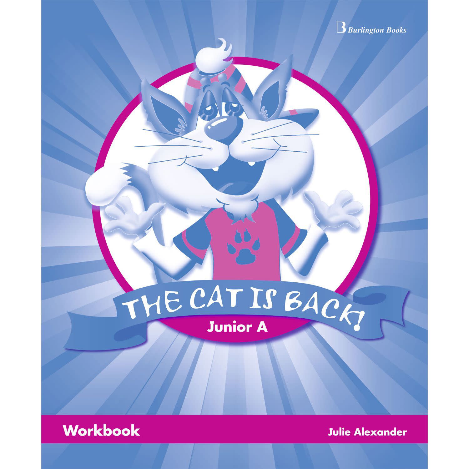 Burlington The Cat Is Back ! Junior A Workbook