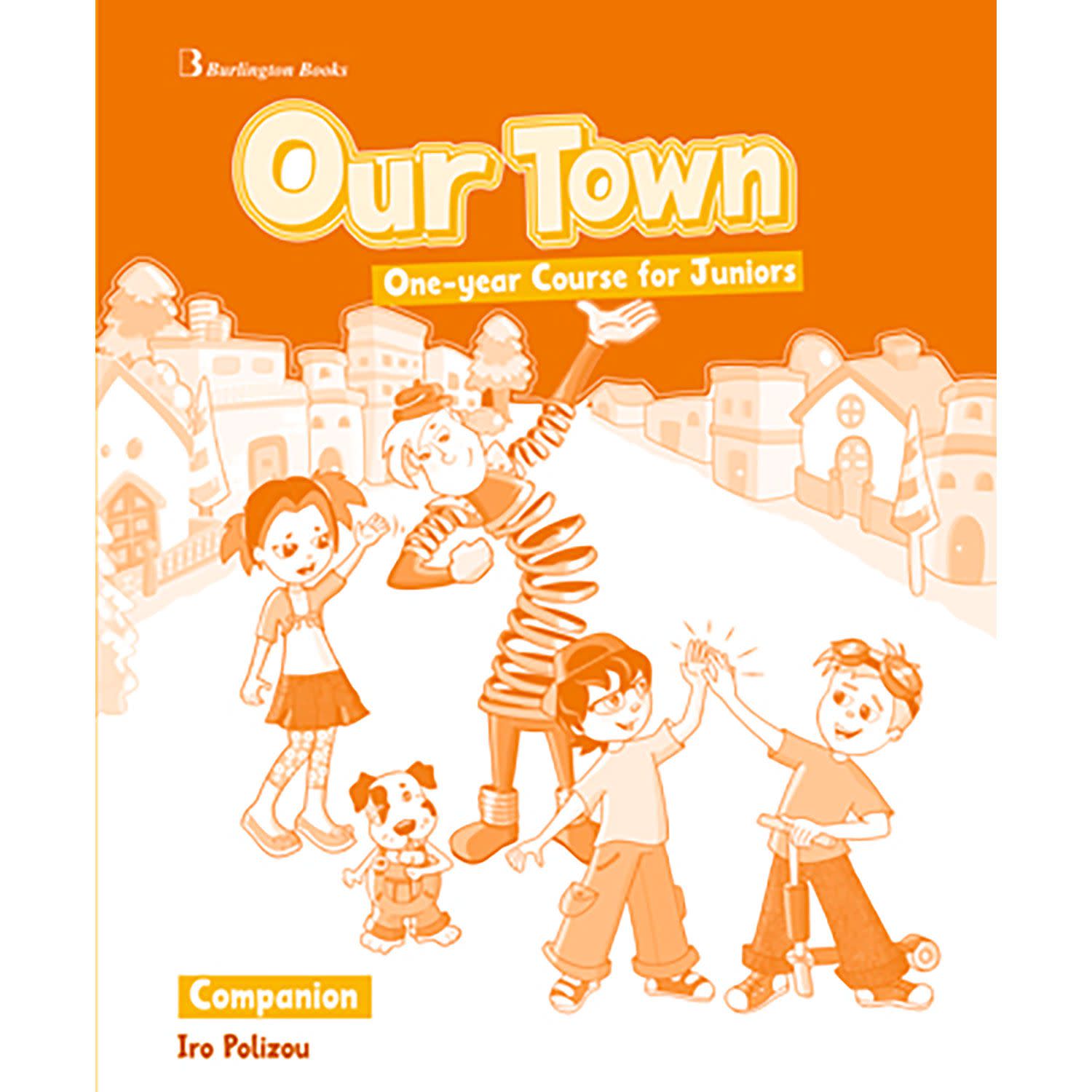Burlington Our Town One-year Course For Juniors Companion