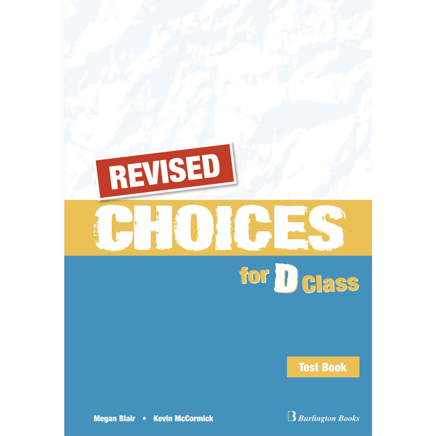 Εικόνα 1 του Revised Choices for D Class Test Book