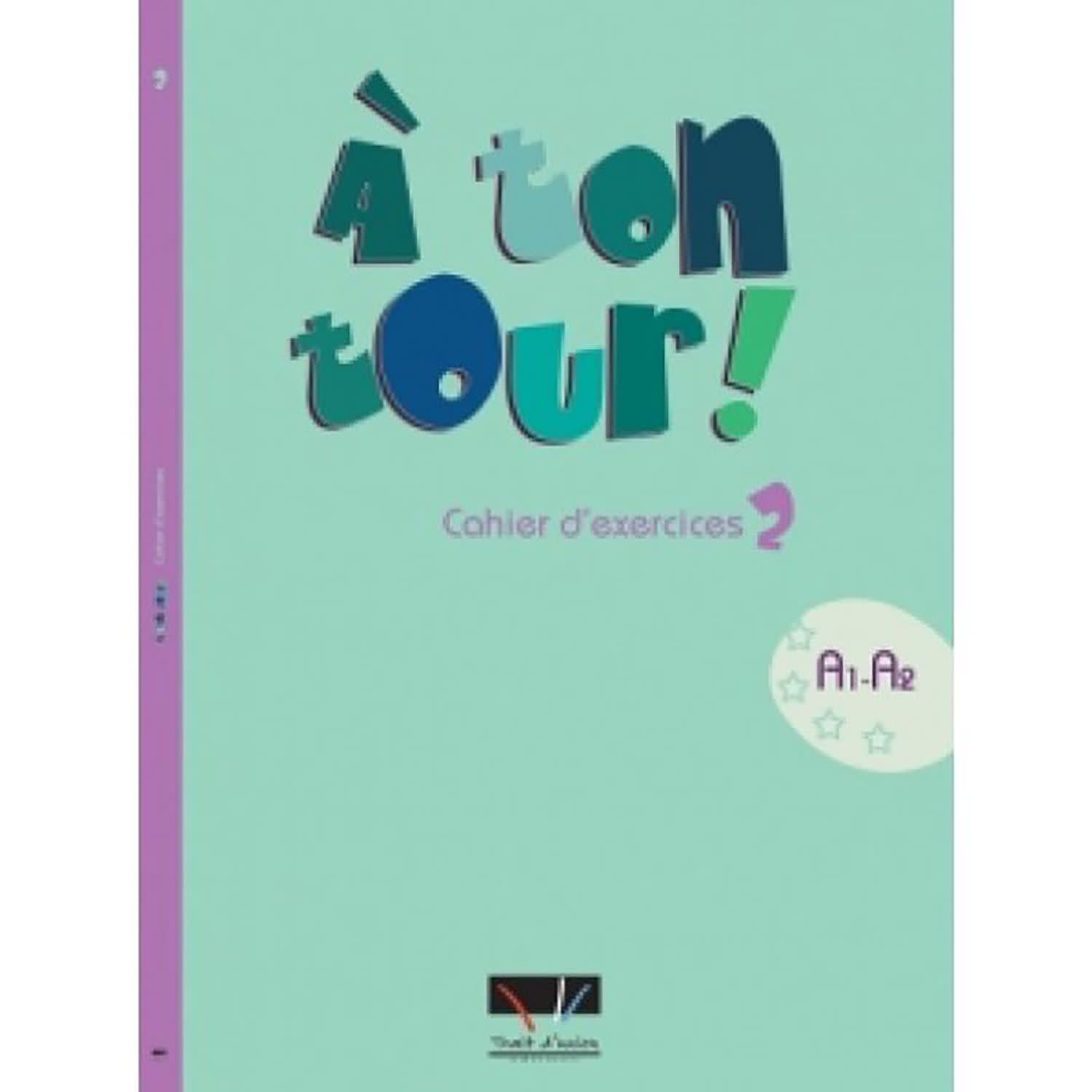 Εικόνα 1 του A Ton Tour 2 A1 + A2 Cahier D' Exercices