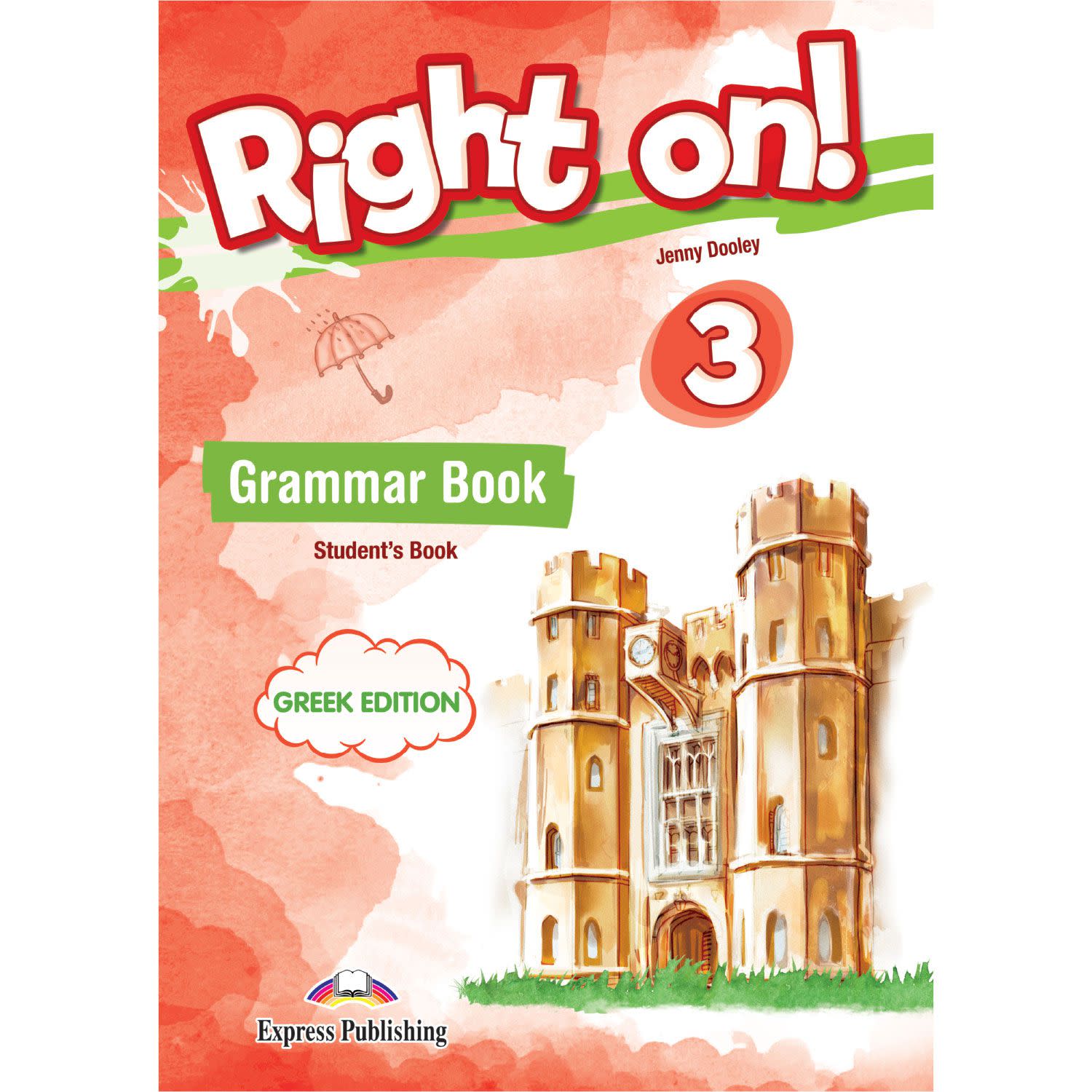 Κάνε κλικ για να δεις την εικόνα 1 του Express Publishing Right On! 3 A2+ Grammar Student's Book A2+