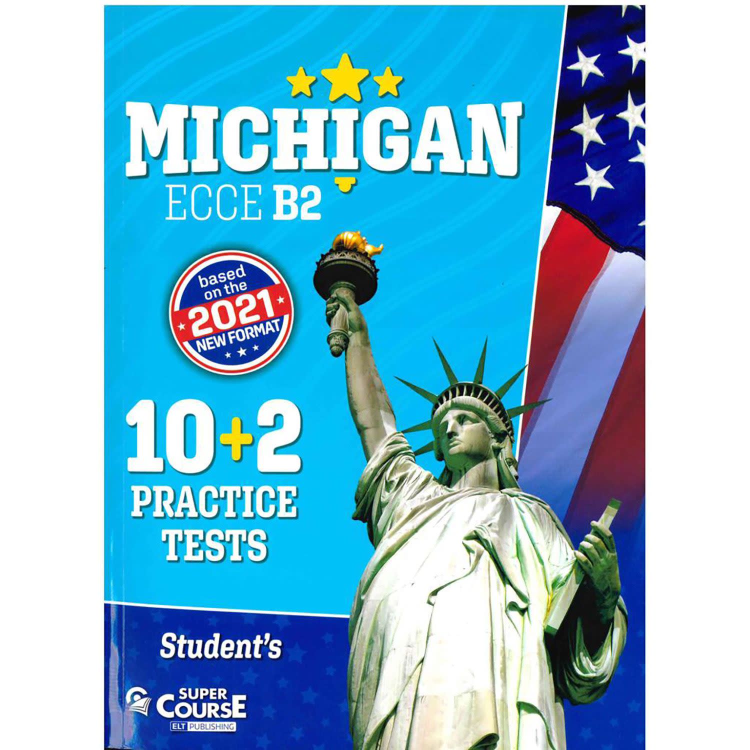 Εικόνα 1 του Michigan Ecce B2 10+2 Practice Tests 2021 Format
