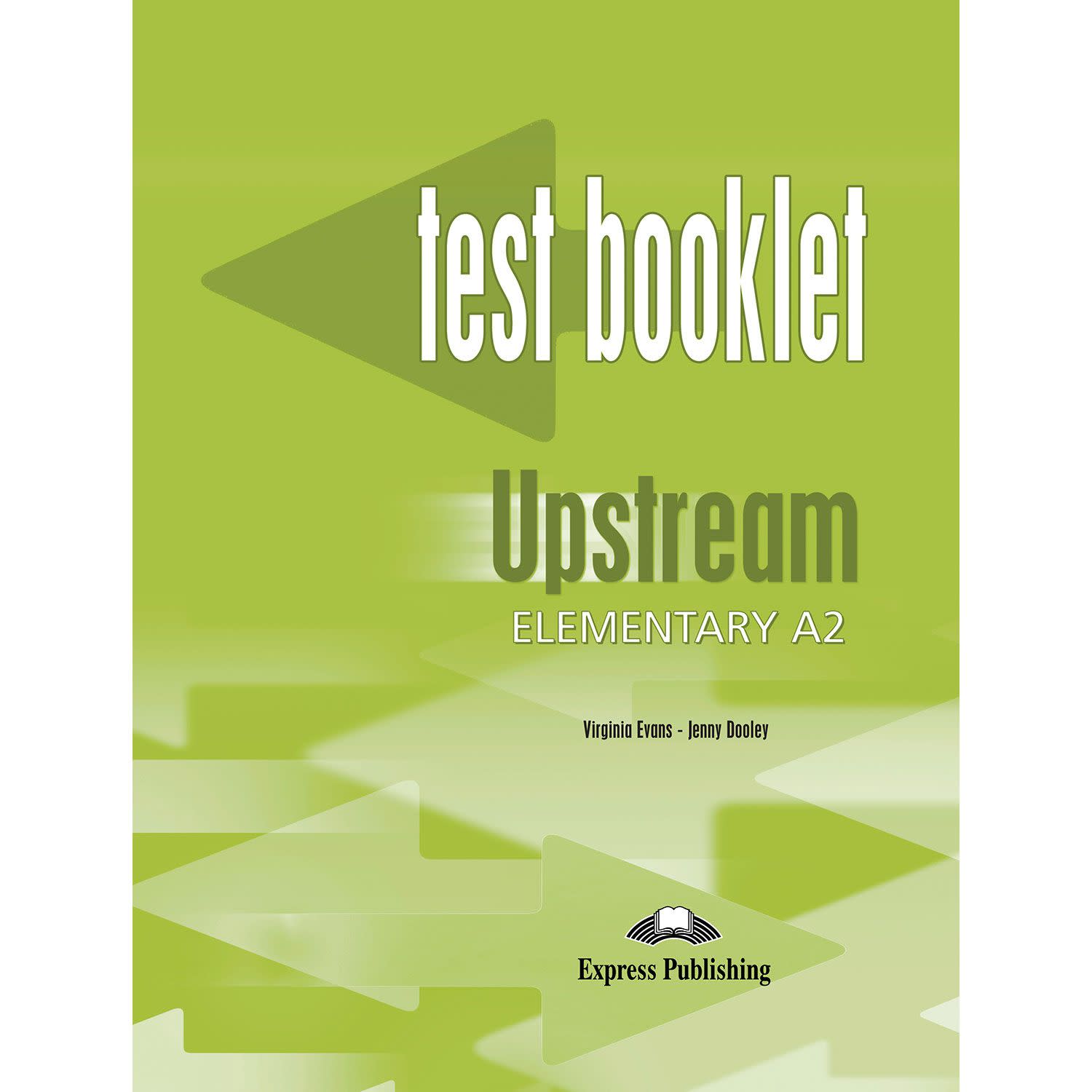 Κάνε κλικ για να δεις την εικόνα 1 του Express Publishing Upstream Elementary A2 Test Booklet