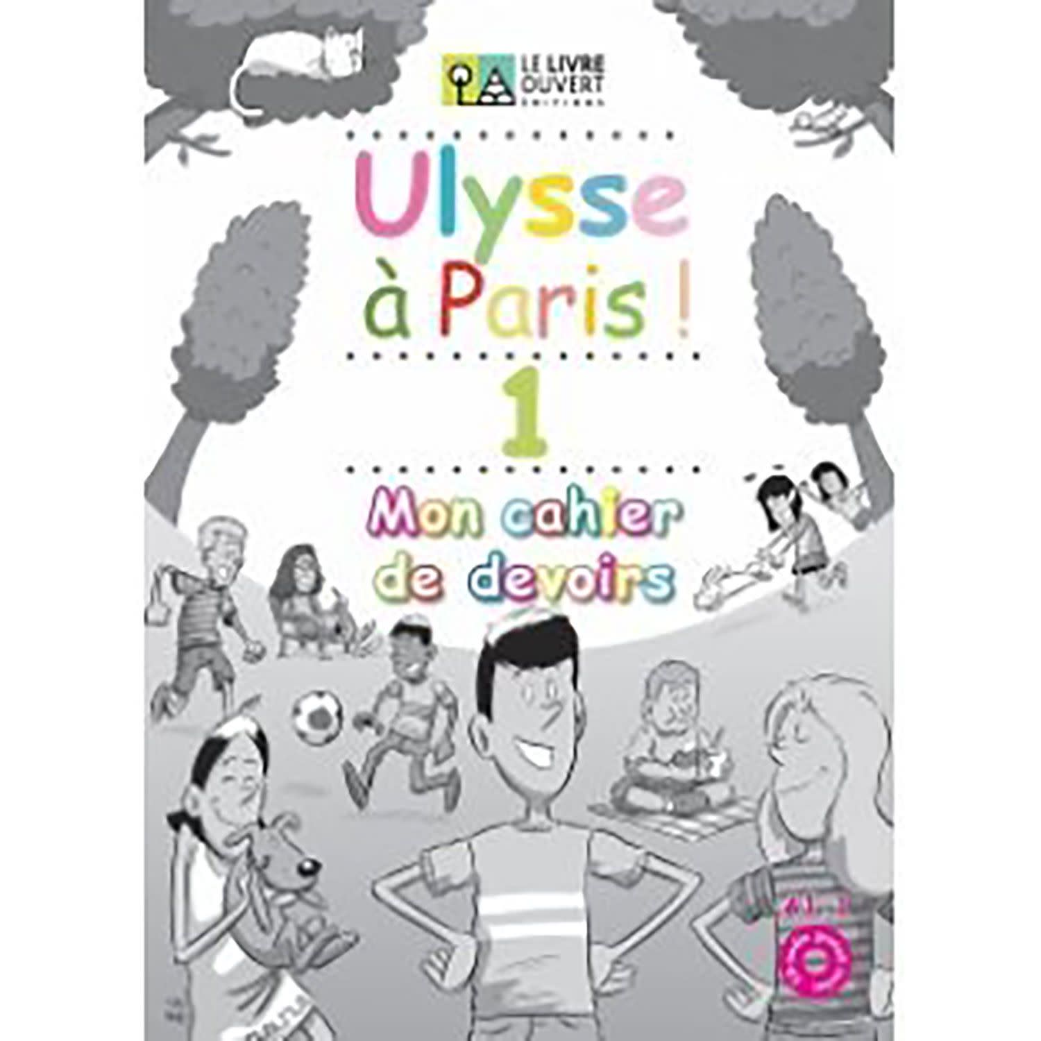 Κάνε κλικ για να δεις την εικόνα 1 του Le Livre Ouvert Ulysse A Paris 1 Cahier De Devoirs