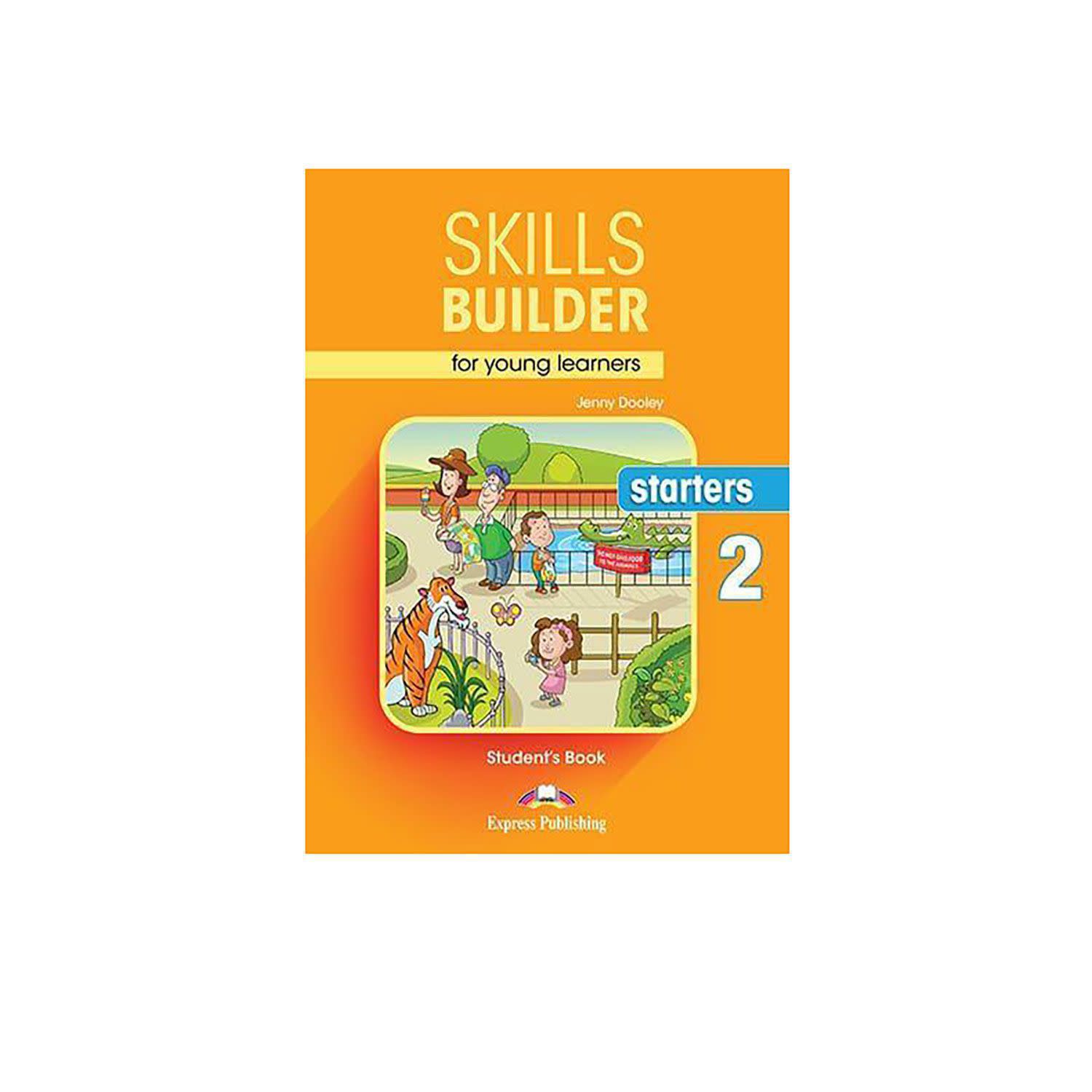 Skills Builder For Young Learners Starters 2 Student'S Book