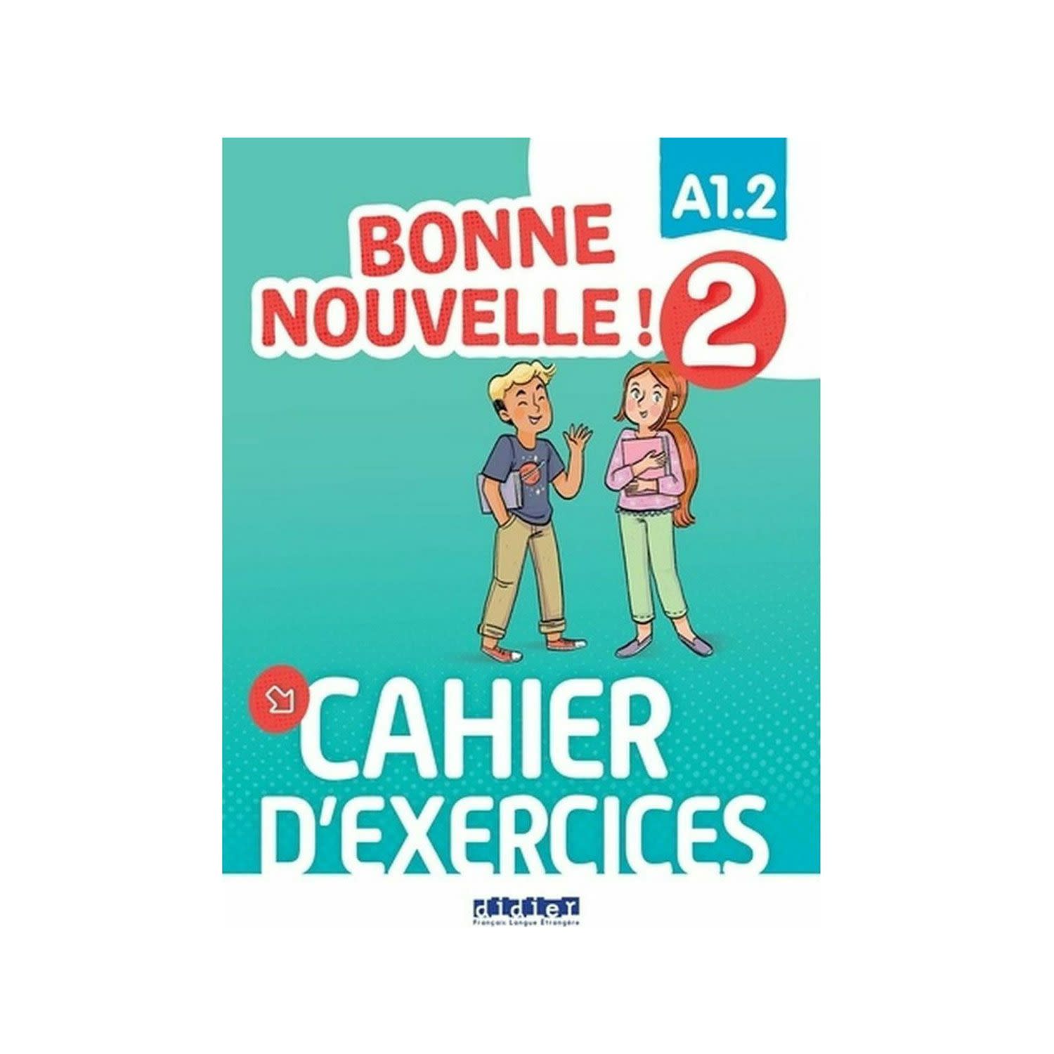 Κάνε κλικ για να δεις την εικόνα 1 του Bonne Nouvelle! 2 Cahier D'Activites