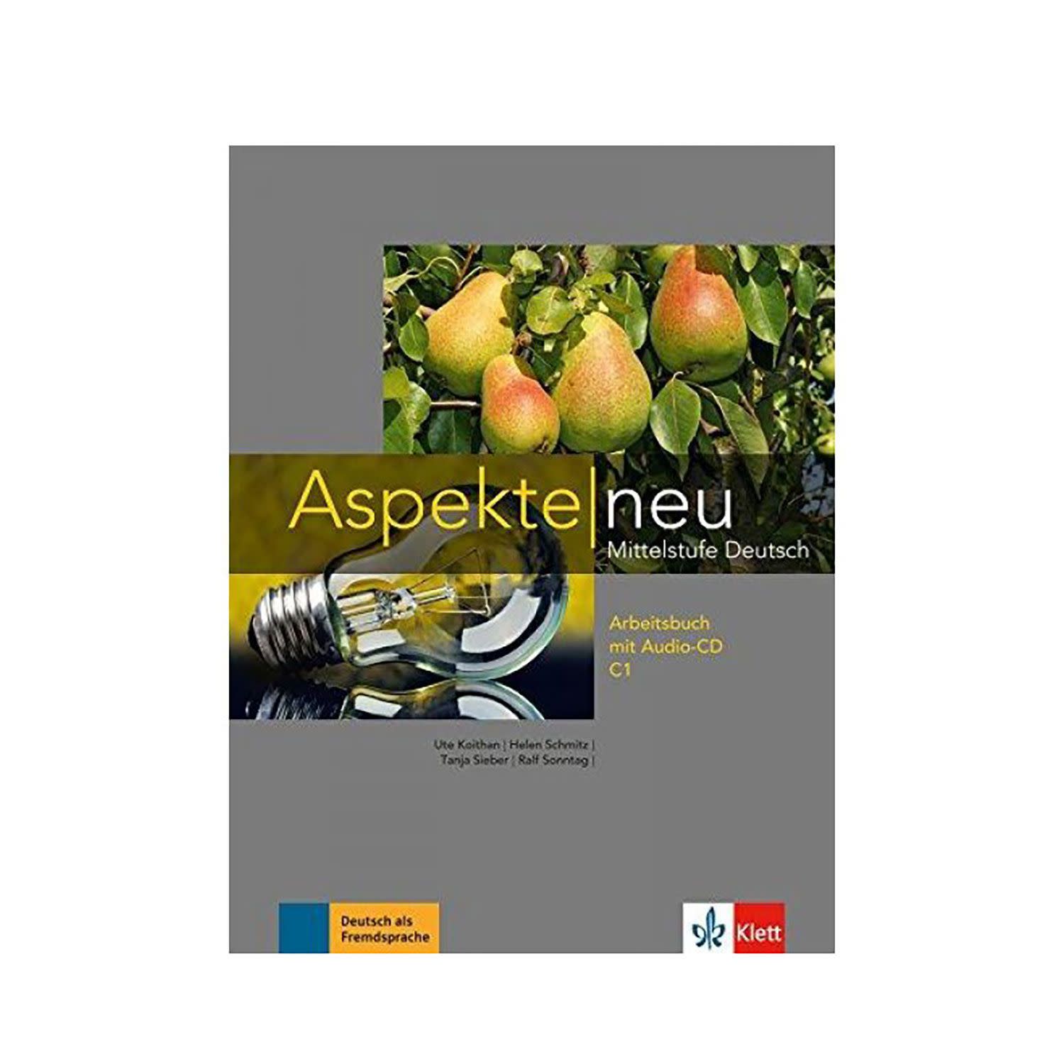 Aspekte Neu C1 Arbeitsbuch (+Cd)