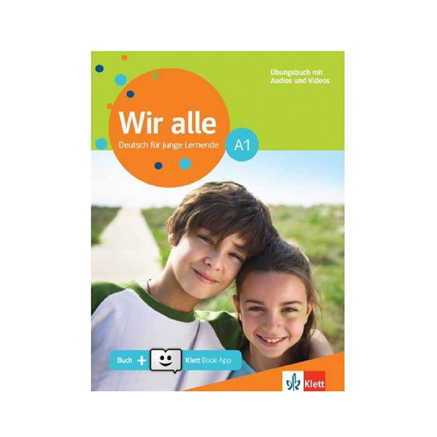 Wir Alle A1 Ubungsbuch (+ Online Audio + Klett -Book App) Und Trainingsheft (Set)