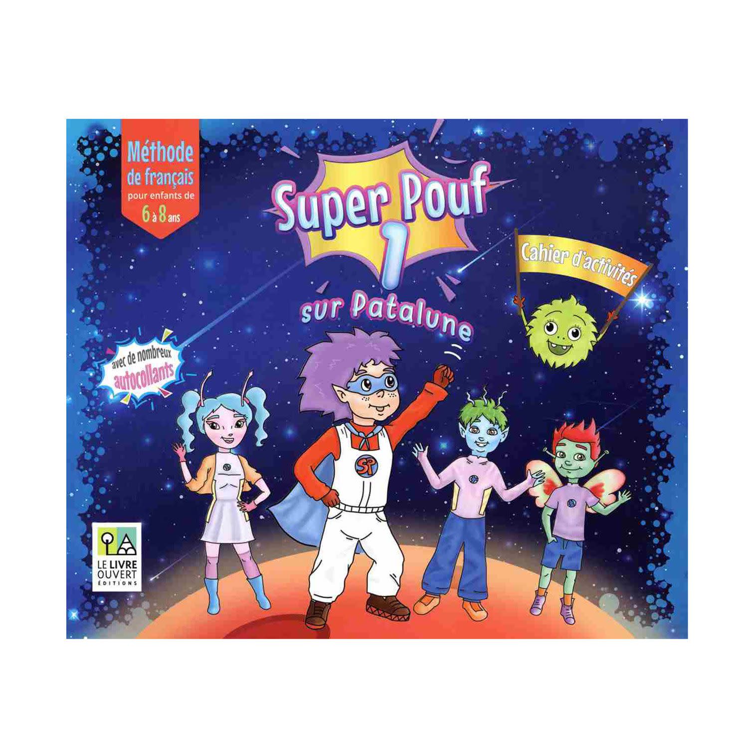 Εικόνα 1 του Le Livre Ouvert Super Pouf! 1 Cahier D'Activites