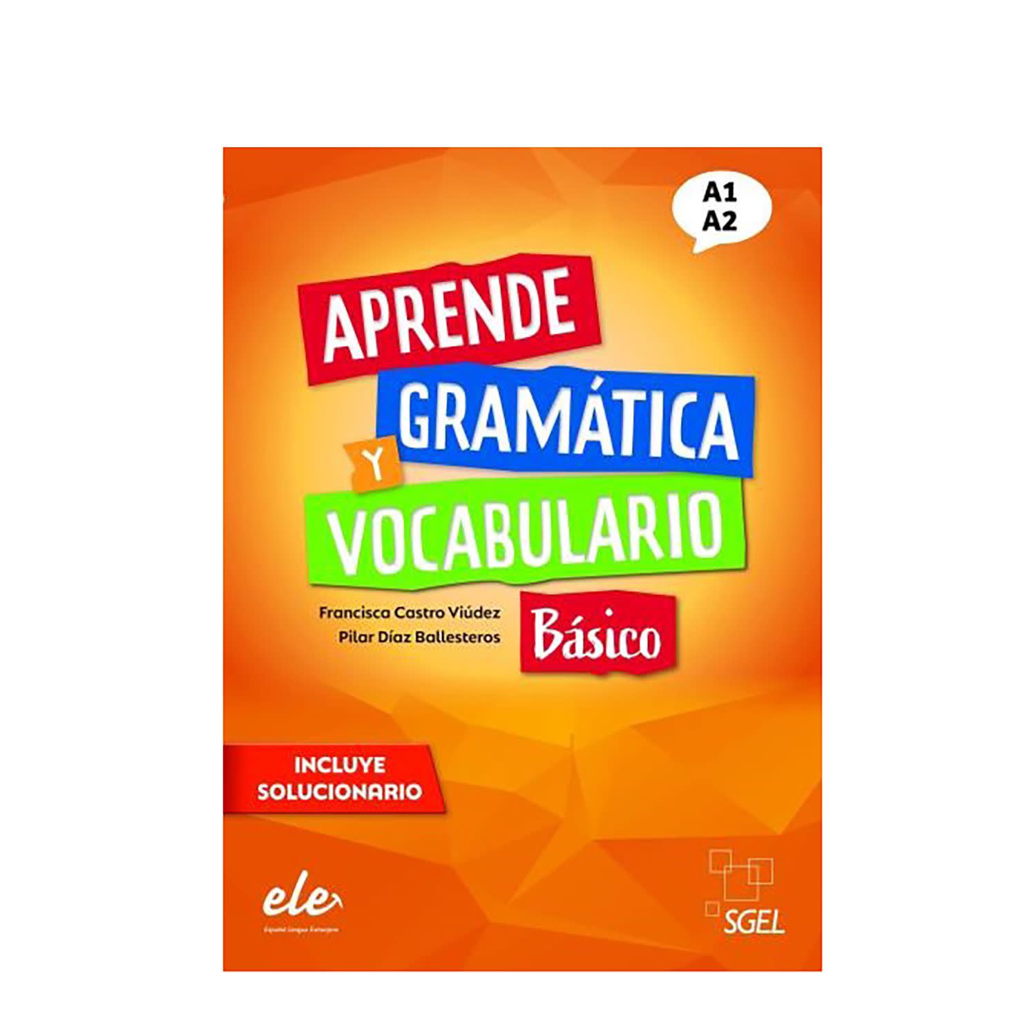 Εικόνα 1 του S.G.E.L Aprende Basico Gramatica Y Vocabulario (+Solucionario)