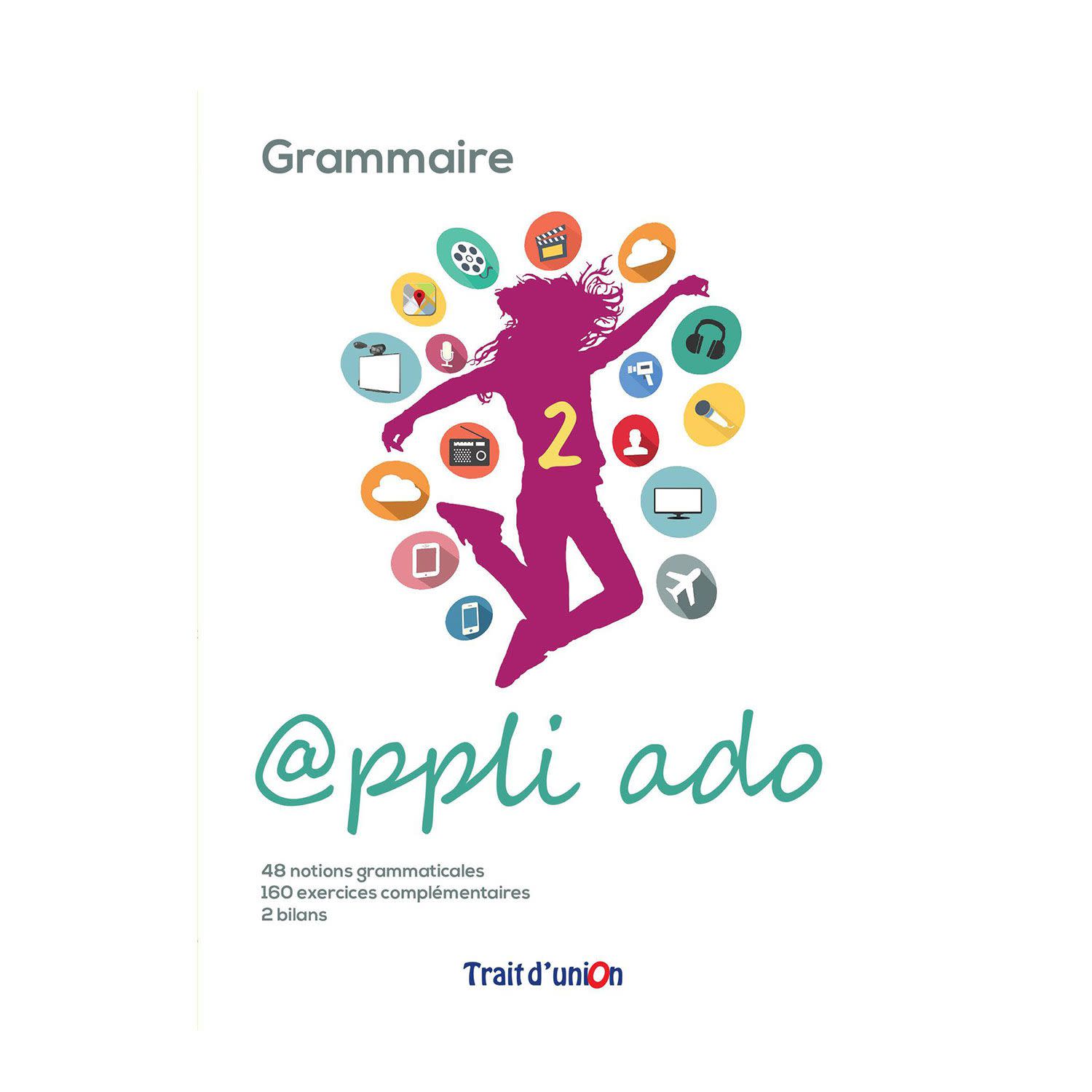 Εικόνα 1 του Trait D Union Appli Ado 2 Grammaire