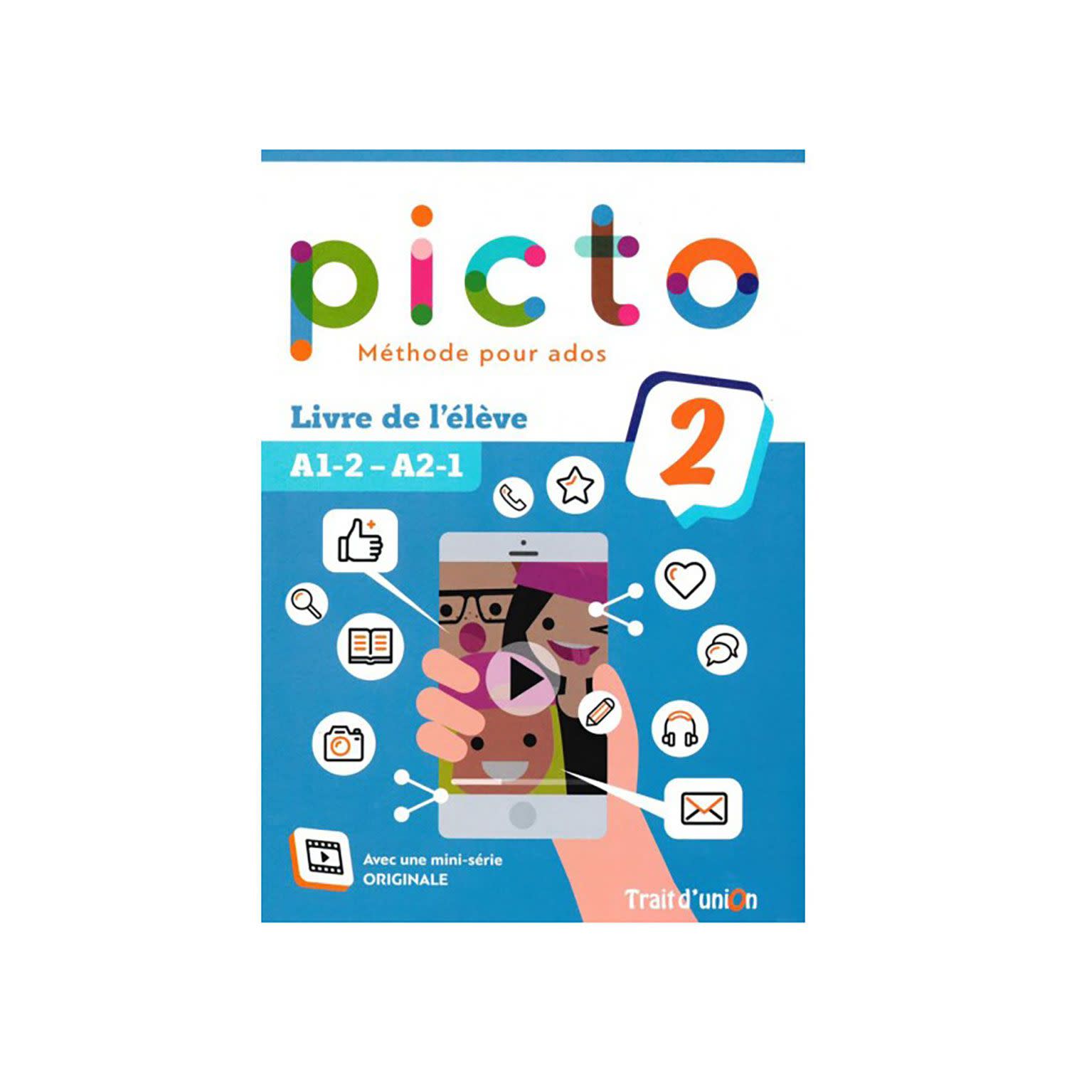 Εικόνα 1 του Trait D Union Picto 2 A1.2 - A2.1 Livre D' Eleve