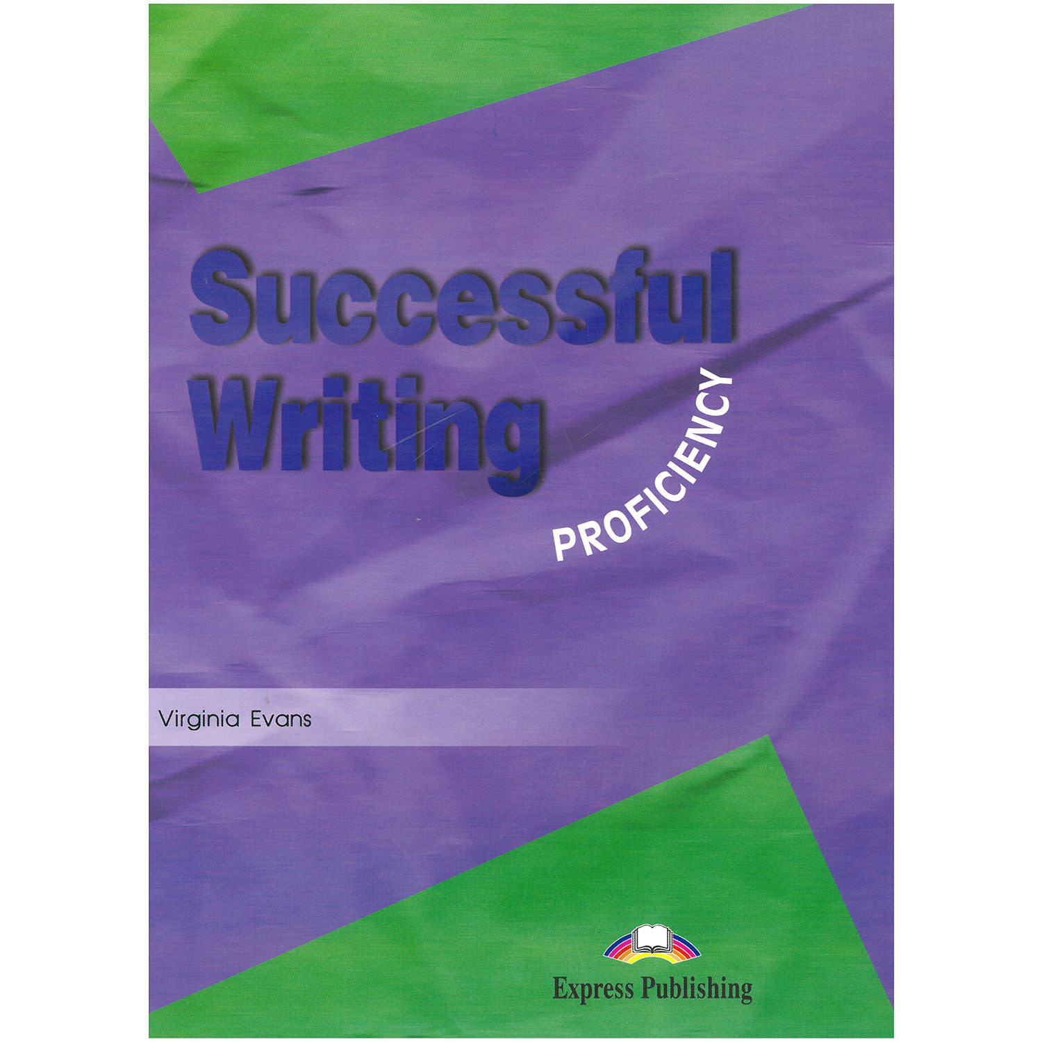 Express Publishing Successful Writing Proficiency