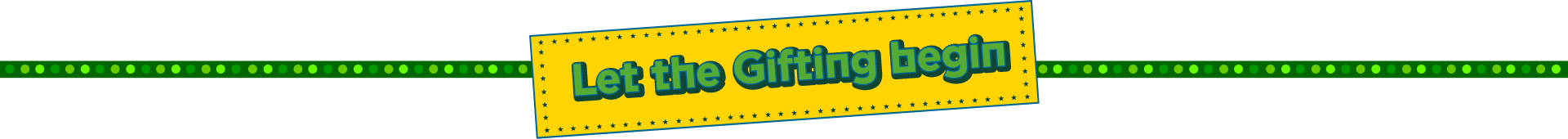 Λογότυπο 'Let the Gifting begin' σε κίτρινο πλαίσιο
