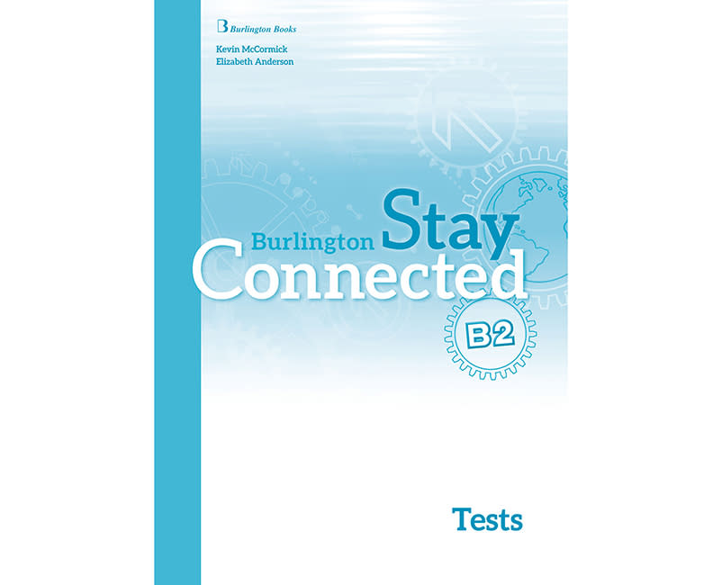 STAY CONNECTED B2 TEST BOOK