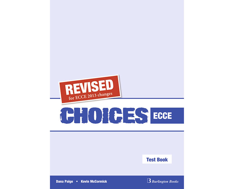 REVISED CHOICES FOR ECCE TEST BOOK