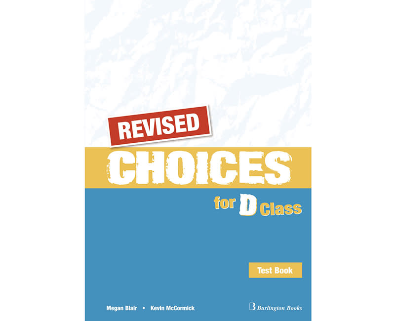 REVISED CHOICES FOR D CLASS TEST BOOK