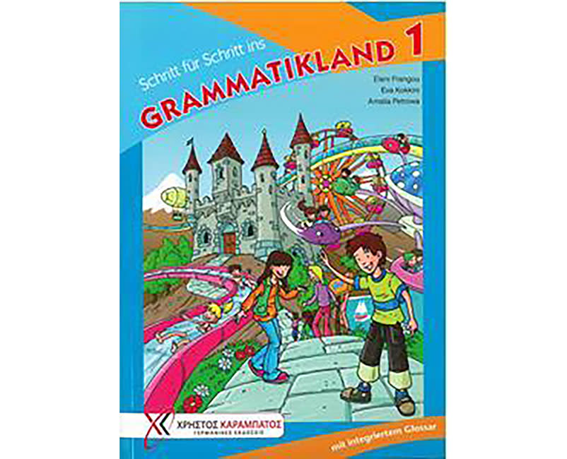 SCHRITT FUR SCHRITT INS GRAMMATIKLAND 1