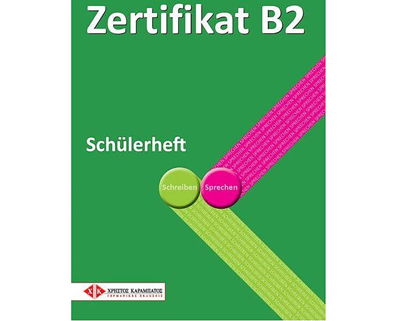 ZERTIFIKAT B2 SCHULERHEFT