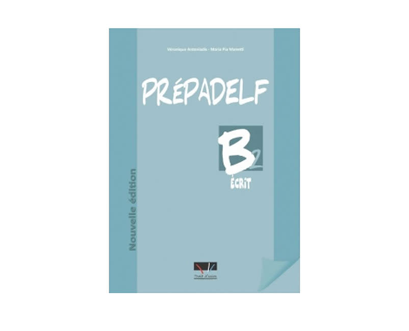 PREPADELF B2 METHODE ECRIT NOUVELLE ED.