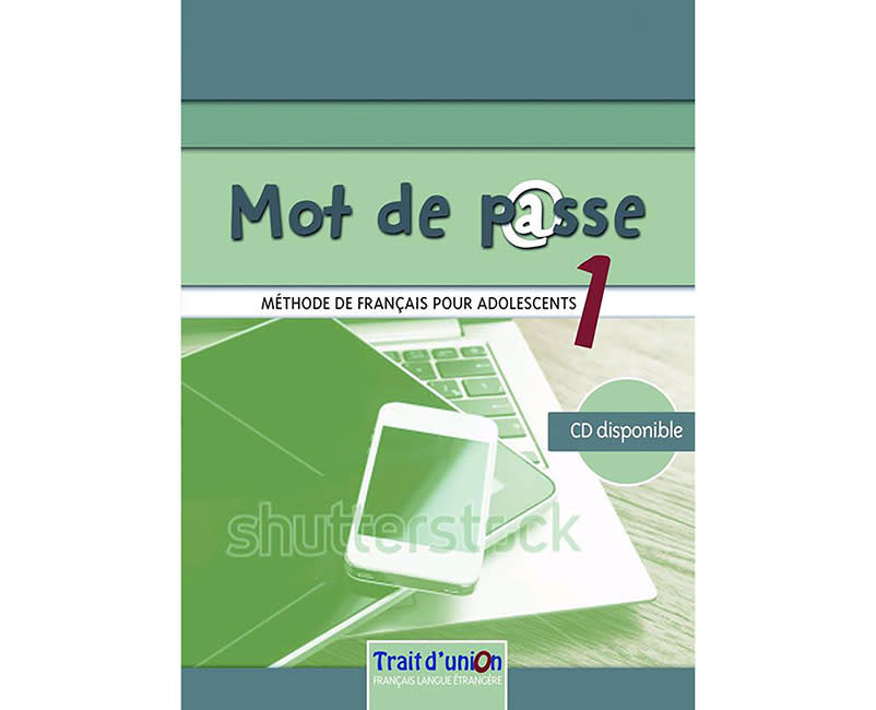 	MOT DE PASSE 1 (ELEVE) METHODE DE FRANC.