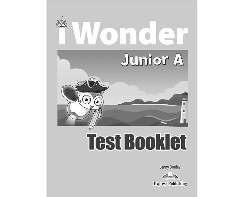 i-WONDER JUNIOR TEST BOOKLET A1 JUNIOR