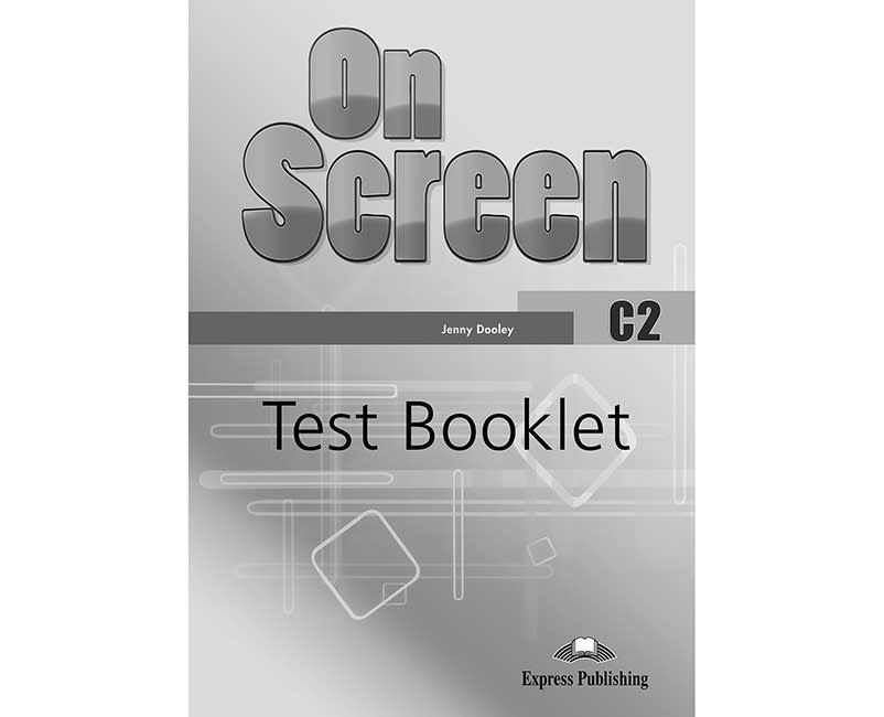 ON SCREEN C2 TEST BOOKLET C2