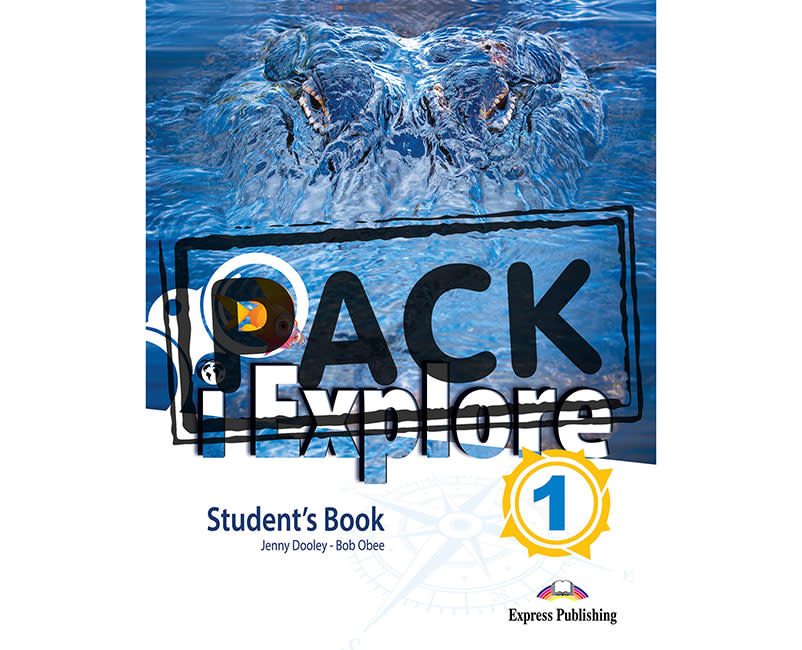 i-EXPLORE 1 STUDENT'S BOOK