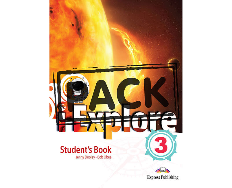 i-EXPLORE 3 STUDENT'S BOOK