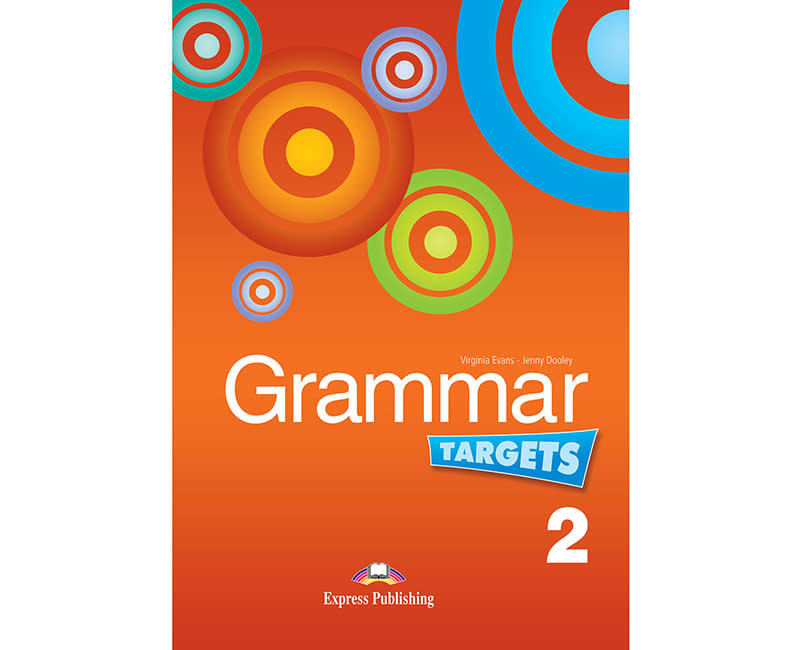 GRAMMAR TARGETS 2 STUDENTS BOOK
