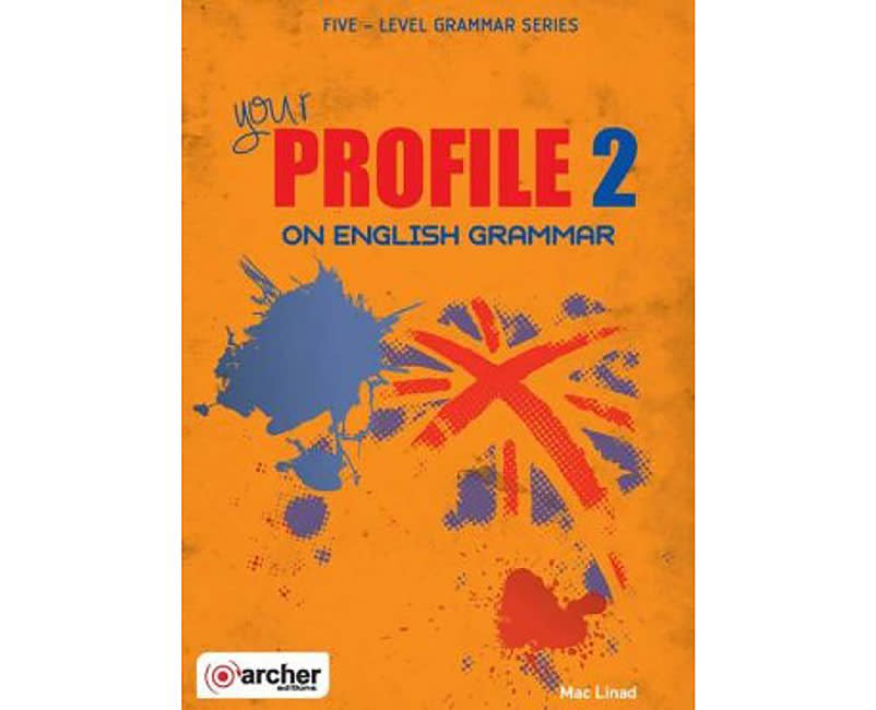 YOUR PROFILE 2 ON ENGLISH GRAMMAR ST/BK