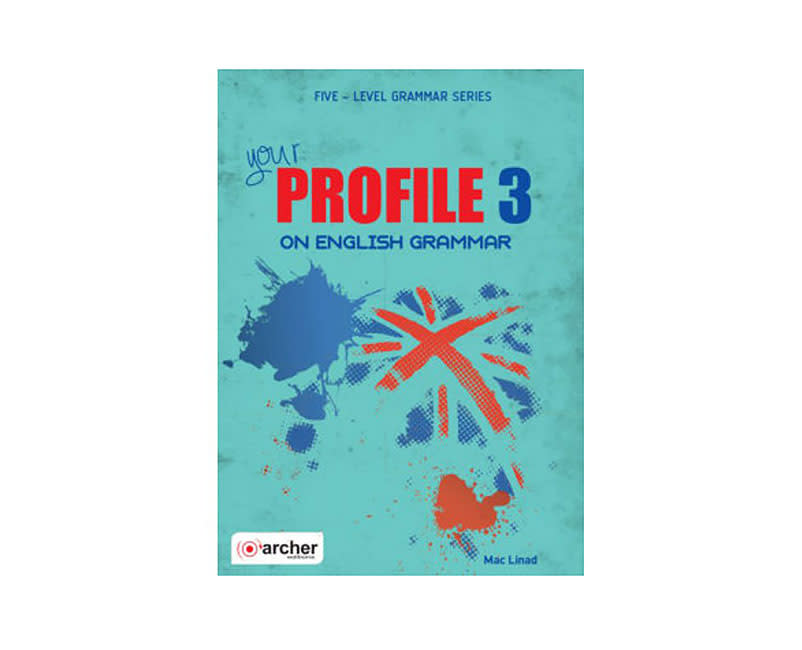 YOUR PROFILE 3 ON ENGLISH GRAMMAR SB