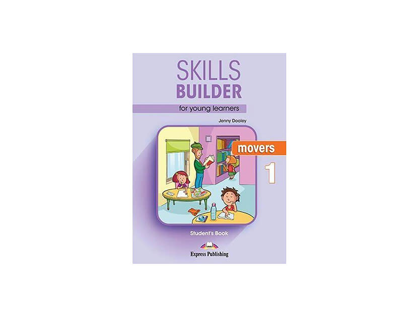 SKILLS BUILDER YOUNG LEARNERS MOVERS 1