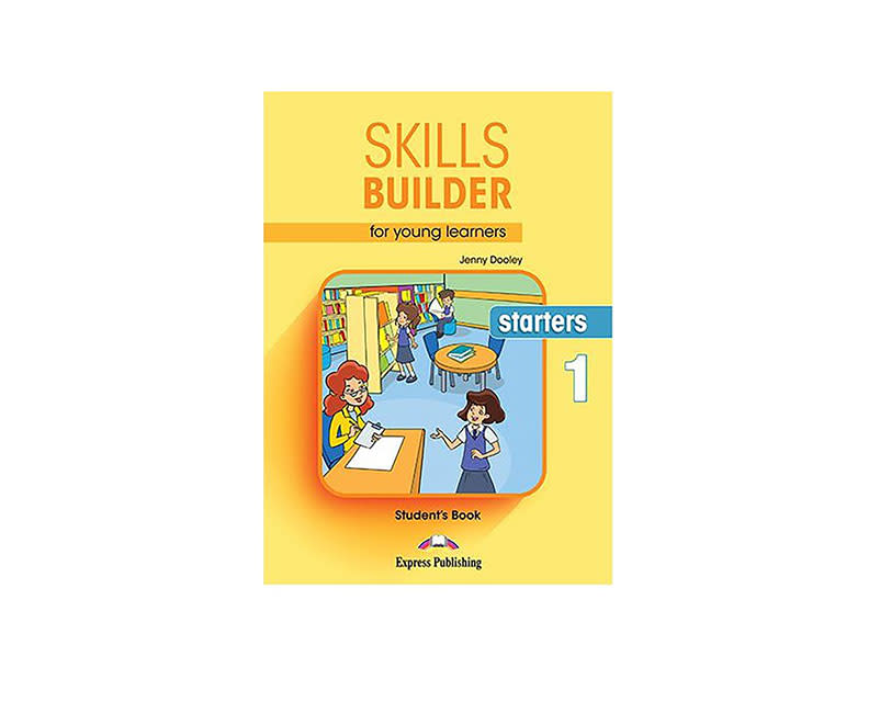 SKILLS BUILDER YOUNG LEARNERS STARTERS 1