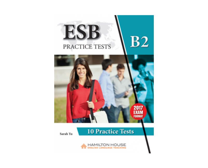 ESB B2 10 PRACTICE TESTS (+GLOSSARY)