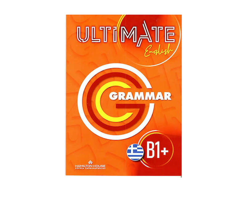 ULTIMATE ENGLISH B1+ GRAMMAR GREEK