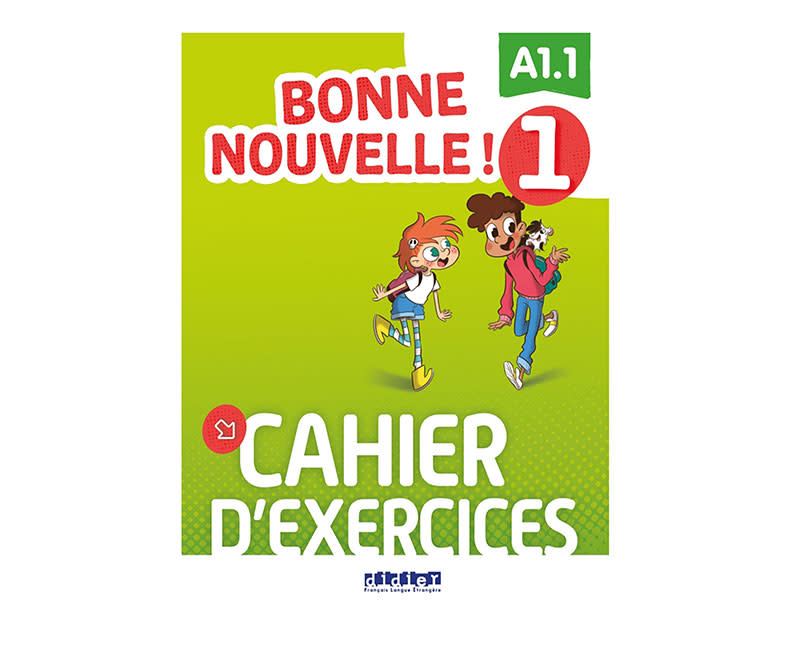 BONNE NOUVELLE! 1 CAHIER D'EXERCICES
