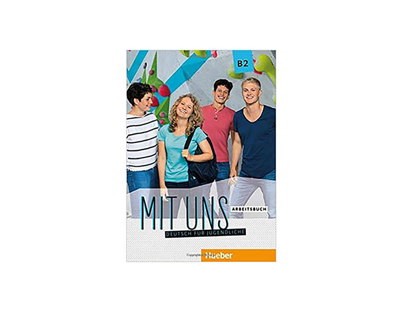 MIT UNS B2 ARBEITSCHBUCH