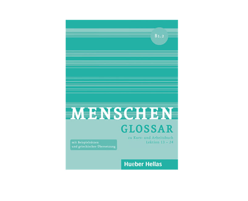 MENSCHEN B1/2 GLOSSAR