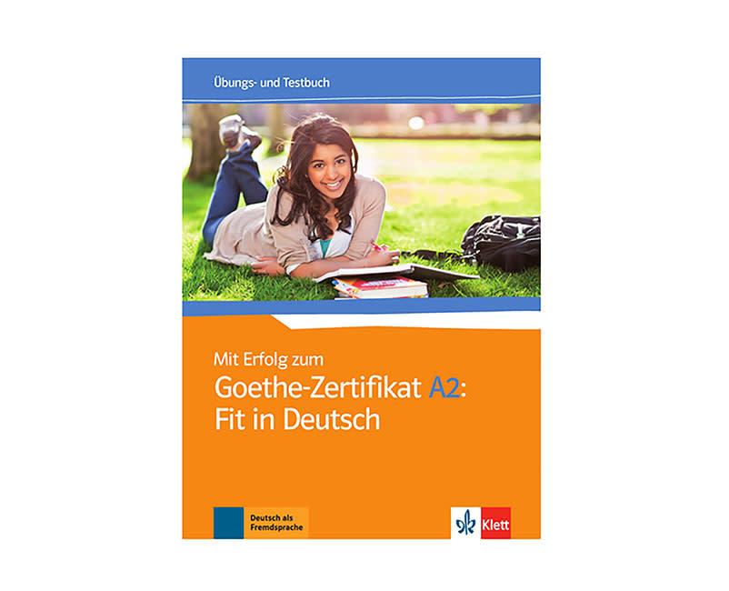 MIT ERFOLG ZUM GOETHE ZERTIFIKAT A2 UBUN