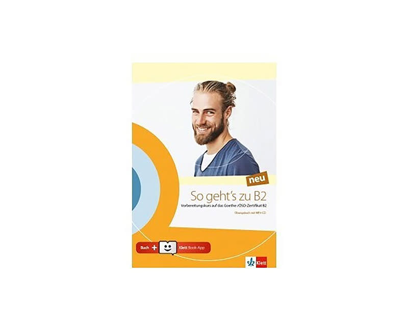 SO GEHT'S ZU B2 NEU UBUNGSBUCH