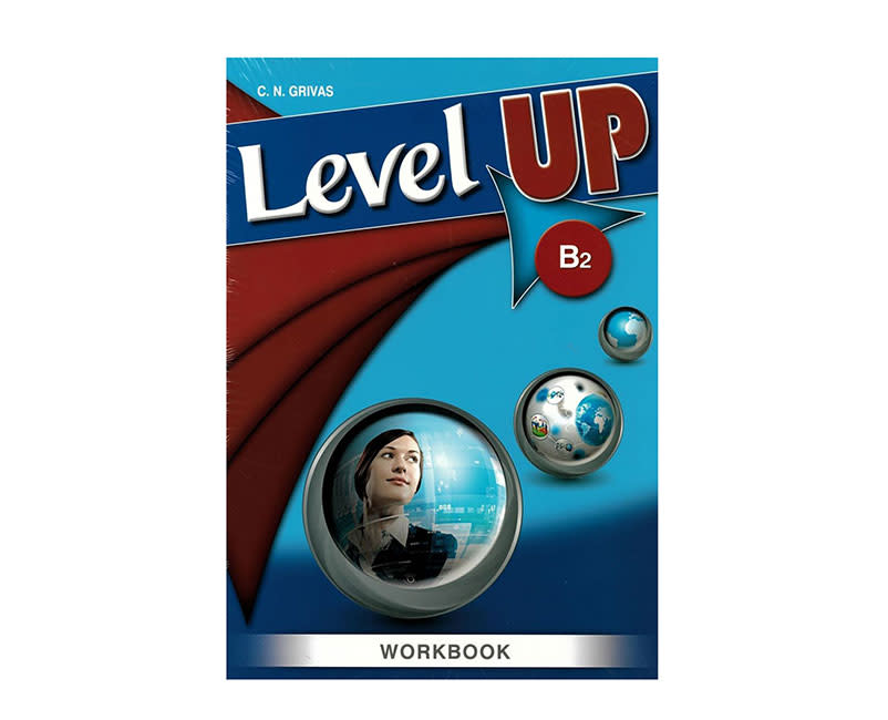 LEVEL UP B2 WORKBOOK & COMPANION
