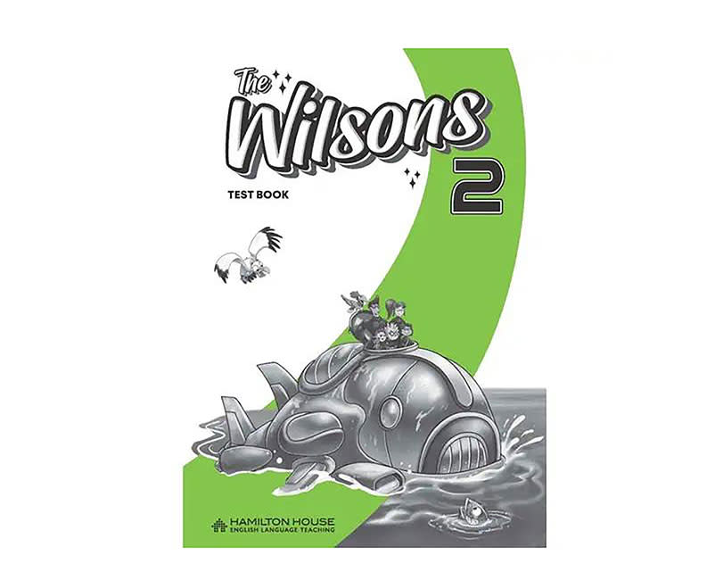 THE WILSONS 2 TEST