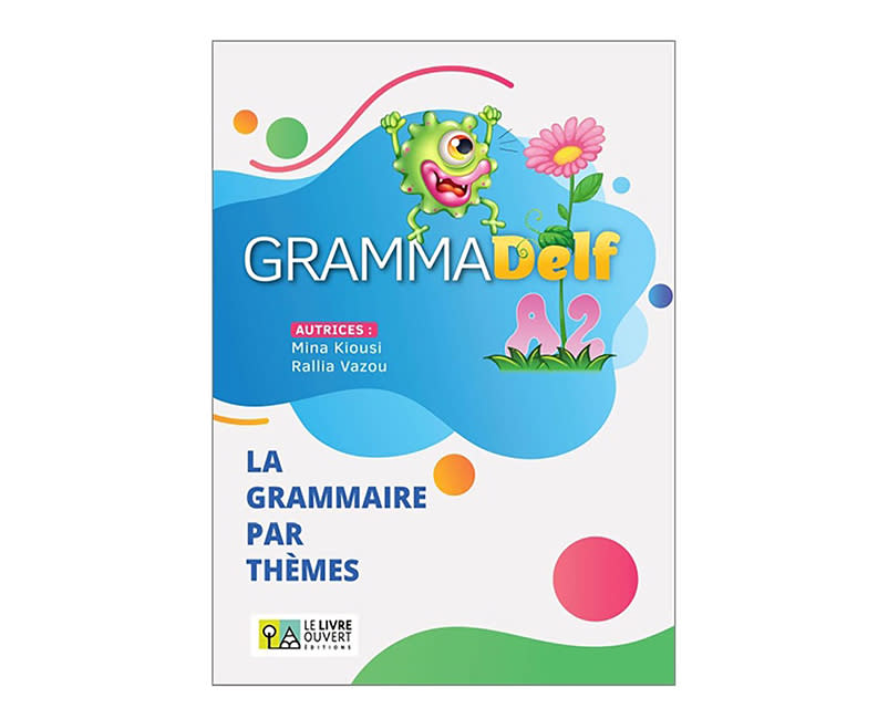 GRAMMADELF A2 LIVRE DE L'ELEVE