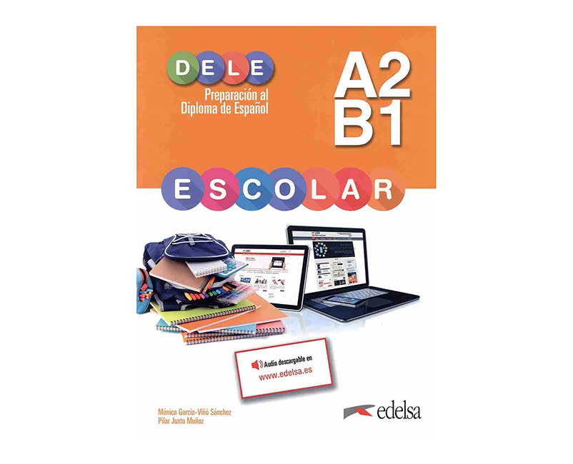 DELE ESCOLAR A2/B1 ALUMNO 2024 PACK