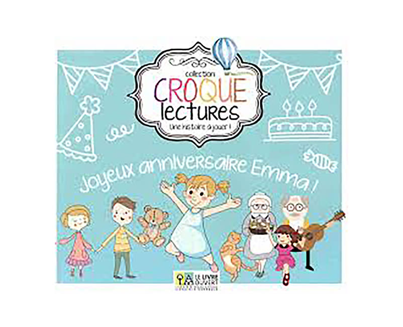 CROQUE LECTURES-JOYEUX ANNIVERSAIRE EMMA